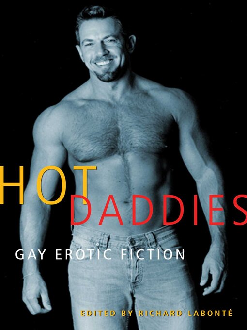 Title details for Hot Daddies by Richard Labonte - Available